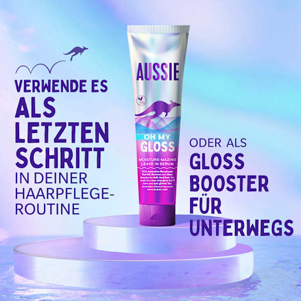 Leave-In Haarserum Oh My Gloss AUSSIE